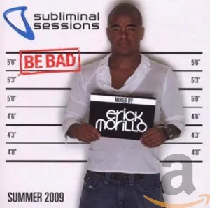 Pochette de Subliminal Sessions Summer 2009 de Erick Morillo