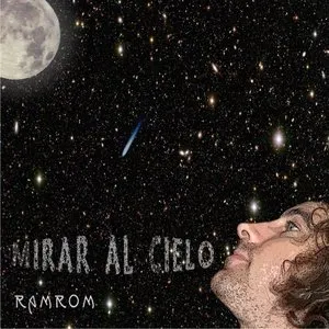 Pochette de Mirar al cielo de RamRom