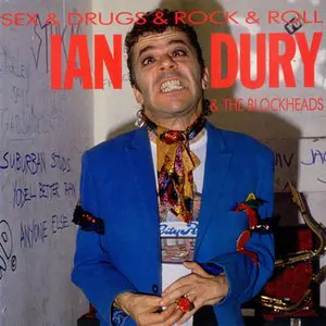 Pochette Sex & Drugs & Rock & Roll: The Best of Ian Dury and The Blockheads