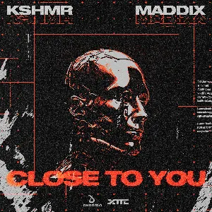 Pochette de Close To You de Maddix - KSHMR