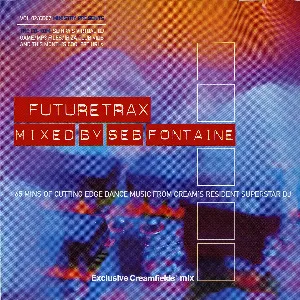 Pochette de Ministry Presents: Futuretrax de Seb Fontaine