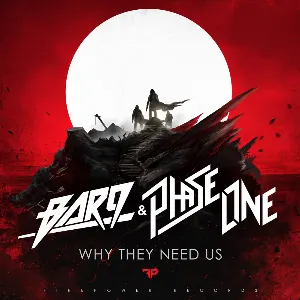 Pochette de Why They Need Us de PhaseOne