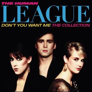 Pochette Don’t You Want Me: The Collection