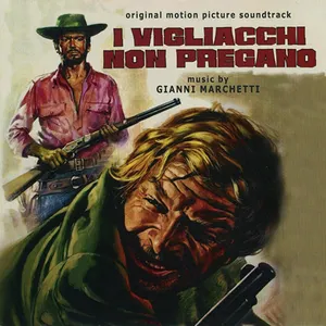 Pochette de I vigliacchi non pregano de Gianni Marchetti