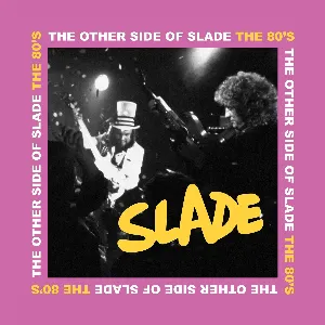 Pochette The Other Side of Slade: The '80s