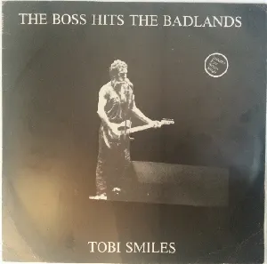 Pochette The Boss Hits the Badlands: Tobi Smiles
