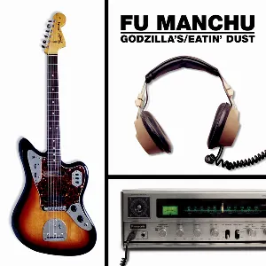 Pochette de Eatin’ Dust de Fu Manchu