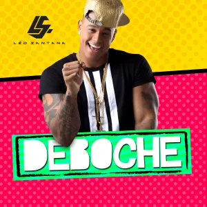 Pochette de Deboche de Léo Santana