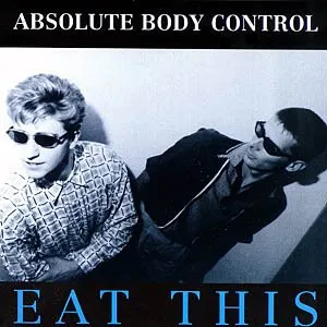 Pochette de Eat This de Absolute Body Control