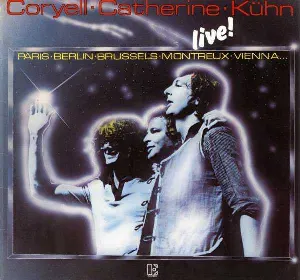 Pochette de Live ! de Larry Coryell - Joachim Kühn - Philip Catherine