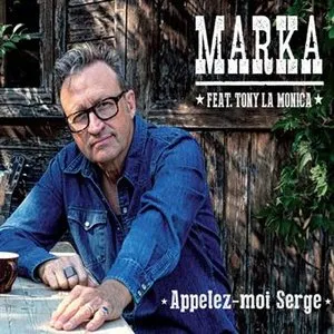 Pochette de Appelez-moi Serge de Marka