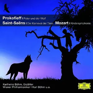 Pochette Peter und der Wolf / Der Karneval der Tiere / Kindersymphonie