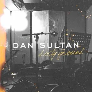 Pochette de Dirty Ground de Dan Sultan