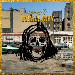 Pochette de Whale City de Warmduscher