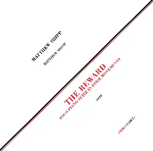 Pochette de The Reward: Solo Piano Suite in Four Movements de Matthew Shipp