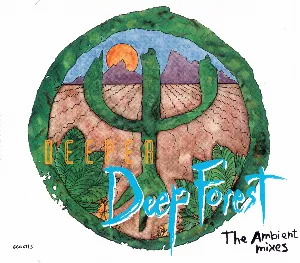Pochette Deeper Deep Forest: The Ambient Mixes