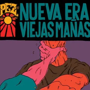 Pochette de Nueva era viejas mañas de Pez