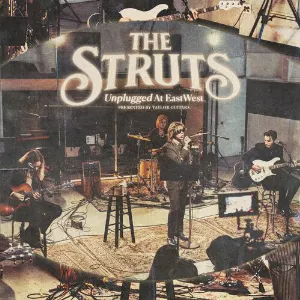 Pochette de Unplugged At EastWest de The Struts