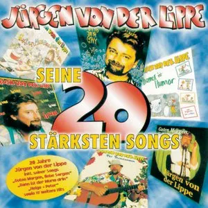 Pochette de Seine 20 stärksten Songs de Jürgen von der Lippe