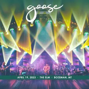 Pochette de 2023-04-19: The Elm, Bozeman, MT de Goose