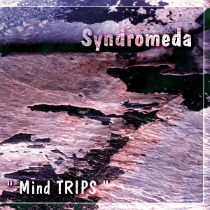 Pochette de Mind Trips de Syndromeda