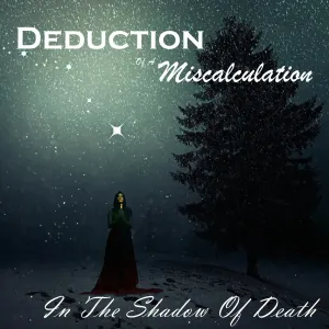 Pochette de In the Shadow of Death de Deduction of a Miscalculation