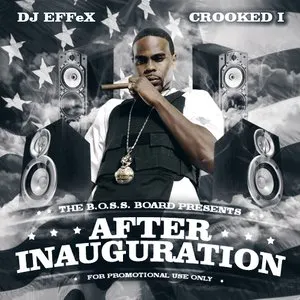 Pochette de The B.O.S.S. Board Presents... After Inauguration de KXNG Crooked