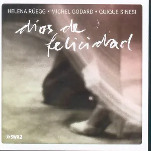 Pochette de Dias de Felicidad de Michel Godard