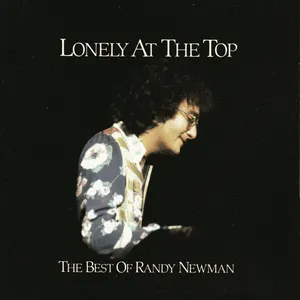 Pochette Lonely at the Top: The Best of Randy Newman