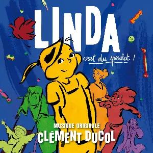 Pochette de Linda veut du poulet ! de Clément Ducol
