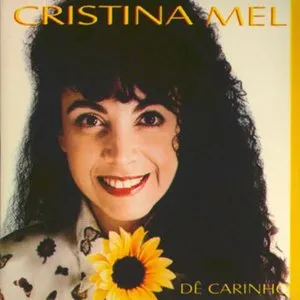 Pochette de Dê Carinho de Cristina Mel