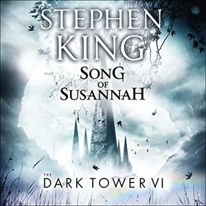 Pochette de The Dark Tower VI: Song of Susannah de Stephen King