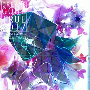 Pochette de Dreams Come True 2017 de Girls Rituals - Ada Rook