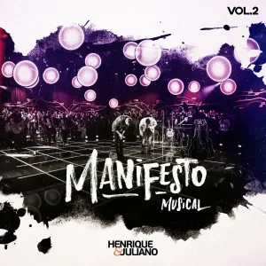 Pochette de Manifesto musical, vol. 2 de Henrique & Juliano