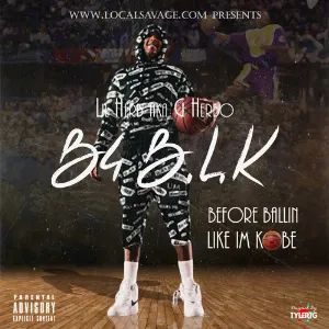 Pochette de B4 Ballin Like Im Kobe de G Herbo