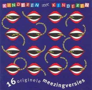 Pochette de 16 originele meezingversies de Kinderen voor Kinderen