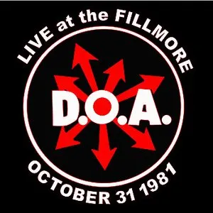 Pochette de Live at the Fillmore 1981 de D.O.A.