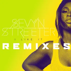 Pochette de I Like It (Remixes) de Sevyn Streeter
