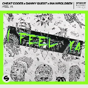 Pochette de I Feel Ya de Cheat Codes
