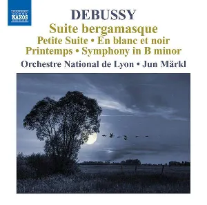 Pochette Orchestral Works 6: Suite bergamasque / Petite Suite / En blanc et noir / Printemps / Symphony in B minor
