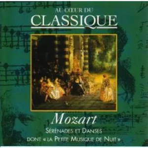 Pochette Au cœur du classique 30: Mozart - Sérénades Et Danses Dont 