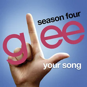 Pochette de Your Song de Glee Cast
