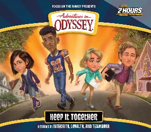 Pochette de Volume 76: Keep It Together de Adventures in Odyssey