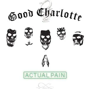 Pochette de Actual Pain de Good Charlotte