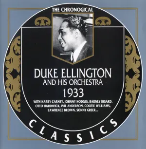Pochette The Chronological Classics: Duke Ellington and His Orchestra 1933