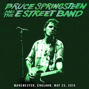Pochette de 2016‐05‐25: Etihad Stadium, Manchester, England, UK de Bruce Springsteen - The E Street Band