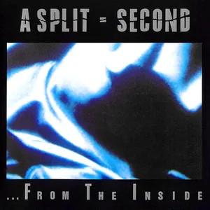 Pochette de ...From the Inside de A Split-Second