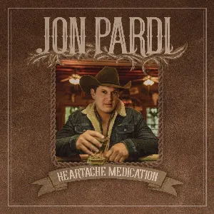 Pochette de Heartache Medication de Jon Pardi