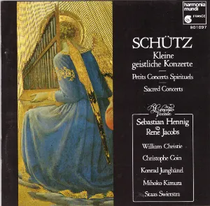 Pochette Schütz - Kleine geistliche Konzerte & Symphoniae Sacrae