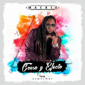Pochette de Causa y efecto de Mackie